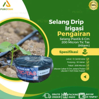 PRTN Selang Drip Irigasi Pertanian 20 mikron 6 cm 50 meter - Pipa 3/4 inch BS421TERMURAH