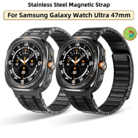 三星 Samsung Galaxy Watch Ultra 47mm 磁吸 錶帶 不鏽鋼 高品質金屬 電鍍