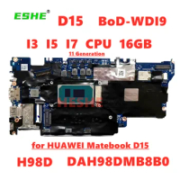 DAH98DMB8B0 For Huawei BoD-WDI9 BOB-WAH9 Matebook D15 Laptop Motherboard with i3-1115G4/I5/I7 CPU 8Gb/16GB RAM 100% test ok