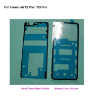 For Xiaomi mi 12 Pro Back Battery cover Sticker LCD Screen Front Frame Bezel 3M Glue mi12s Pro Double Side Adhesive Tape