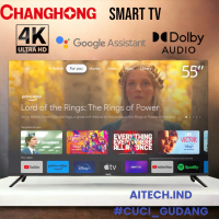 Smart Tv Changhong 55inch 4K UHD