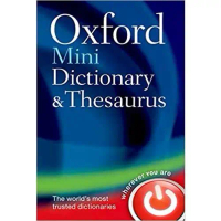 Từ điển thuyết tiếng Anh - Oxford Mini Dictionary and Thesaurus
