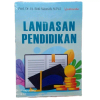Buku Landasan Pendidikan ( LANDASAN PENDIDIKAN )