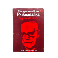 Memperkenalkan Psikoanalisa ' Psychology '    :  Sigmund Freud