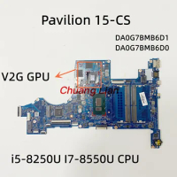 DA0G7BMB6D1 DA0G7BMB6D0 For HP Pavilion 15-CS Laptop Motherboard With i5-8250U I7-8550U CPU V2G GPU L22814-601 100% working