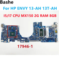For HP ENVY 13-AH 13T-AH laptop independence motherboard 17946-1With Intel I5/I7 CPU MX150 2G RAM 8G tested 100%OK fast delivery