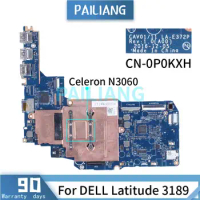 For DELL Latitude 11 3180 3189 Celeron N3060 Laptop Motherboadrd CN-0P0KXH LA-E372P SR2KN Notebook Mainboard