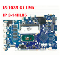 Mainboard Motherboard with I5-1035G1 RAM 4G for Lenovo Ideapad 3-14IIL05 laptop FRU 5B20S44250