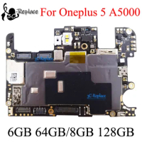 Tested 6GB+64GB 8GB+128GB Unlocked Main board For Oneplus 5 A5000 motherboard mainboard Flex Circuits Cable