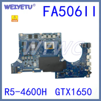 FA506IV With R5-4600H GTX 1650 Mainboard For ASUS TUF A15 FA506IU FA506IV FX506I FA506II FA506IH Laptop Motherboard USED