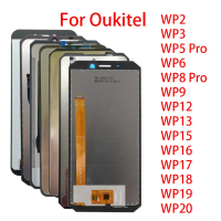 Suitable for LCD Screen For Oukitel WP2 WP3 WP5 WP6 WP8 WP9 WP12 WP13 WP15 WP16 WP17 WP18 WP19 WP20 