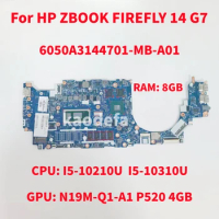 6050A3144701-MB-A01 For HP ZFirefly14 G7 Laptop Motherboard CPU: I5-10210U I5-10310U GPU:P520 4GB RAM:8GB M07111-001 M07116-001