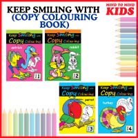 [MIND TO MIND KIDS] KEEP SMILING WITH COPY COLOURING BOOK ( BOOK 1 - BOOK 4)