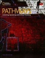 Pathways (4B): Listening, Speaking, and Critical Thinking 2/e Macintyre 2017 Cengage