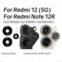 Back Camera Lens For Xiaomi Redmi 12 5G Note 12R Rear Camera Glass Cover With Frame Replacement 23076RN4BI 23076RN8DY 23076RA4BC