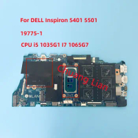 19775-1 For DELL Inspiron 5401 5501 laptop motherboard With CPU i5 1035G1 I7 1065G7 SRGON CN-0WT9WW GPU DDR4 100% Fully Tested