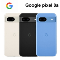 Google Pixel 8a 6.1吋 18W 有線快充 4,492mAh 電池 【APP下單9%點數回饋】