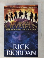 【書寶二手書T1／原文小說_ACR】The Blood of Olympus (Heroes of Olympus Book 5)_Rick Riordan