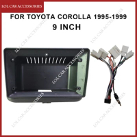 9 Inch Fascia For Toyota Corolla 1995-1999 Right Car Radio Android Stereo MP5 Player Casing Frame 2 Din Head Unit Dash Cover
