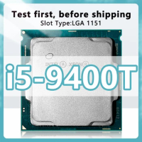 Core i5-9400T CPU 1.8GHz 9MB 35W 6 Cores 6 Thread 14nm 9thGeneration processor LGA1151 FOR Z390 motherboard i5 9400T