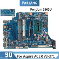 PAILIANG Laptop motherboard For Aspire ACER V3-371 Pentium 3805U Mainboard 13334-1M SR210 TESTED DDR3