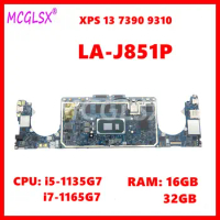 LA-J851P Notebook Mainboard For Dell XPS 13 7390 9310 Laptop Motherboard With CPU: i5-1135G7/i7-1165G7 RAM:16GB/32GB