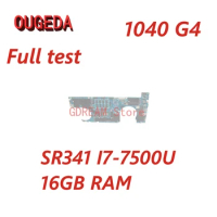 OUGEDA L02234-601 L02234-001 L04607-601 DA0Y0UMBAD0 Mainboard for HP Elitebook 1040 G4 Laptop Motherboard I7-7500U CPU 16GB RAM