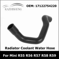 17122754220 Car Radiator Coolant Water Hose for BMW Mini Cooper S R55 R56 R57 R58 R59 Auto Parts