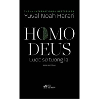 Sách - Homo Deus Lược sử tương lai (Yuval Noah Harari) - Nhã Nam