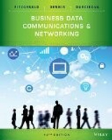 Business Data Communications and Networking 12/e FITZGERALD 2014 John Wiley