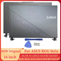 For ASUS ROG Strix SCAR 16 (2023) G634JZ G634JY ROG Strix G16 G614 G614JZ G614JU Laptops LCD Back Cover Hinges Screen Top Case