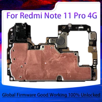 Good Tested Mainboard Plate For Xiaomi Hongmi Redmi Note 11 Pro 4G Motherboard Unlocked 128GB 256GB Global ROM Logic Board