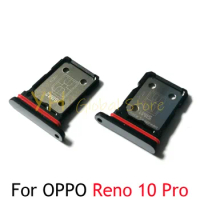 10PCS For OPPO Reno 10 Pro Plus 10X Zoom Sim Card Slot Tray Holder Sim Card Repair Parts