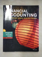 【書寶二手書T4／大學商學_DSG】Financial Accounting with International Financial Reporting Standards_Weygandt, Jerry J.,Kimmel, Paul D.,Kieso, Donald E.