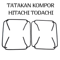 Tatakan / Dudukan kompor gas Hitachi / Todachi Kuat Kokoh
