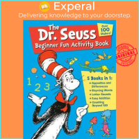 The Dr. Seuss Beginner Fun Activity Book : 5 Books in 1: Opposites & Differences; Rhyming Words; Let