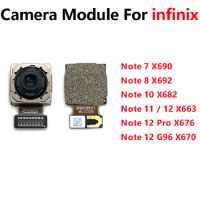 For infinix Note 7 8 10 11 12 G96 Pro Rear Back Front Camera Module Big Small Camera Module Flex Cable