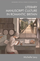 【電子書】Literary Manuscript Culture in Romantic Britain