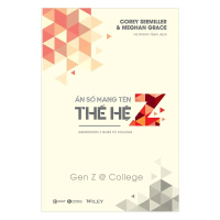 Sách - Ẩn Số Mang Tên Thế Hệ Z - Gen Z @ College - Thái Hà