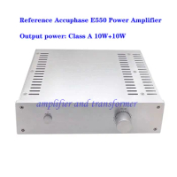 Refer to Accuphase E550 circuit power amplifier, field effect tube pure class A power amplifier, output power:class A 10W+10W
