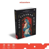 Mizan Buku Novel Bukan Perawan Maria - Sastra