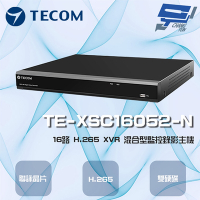 昌運監視器 東訊 TE-XSC16052-N 16路 5MP H.265 XVR 混合型監控錄影主機 聯詠晶片