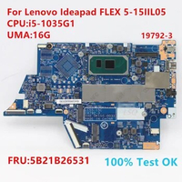 For Lenovo Ideapad Flex 5-14IIL05 notebook motherboard 19792-3 CPU I5 I7 RAM 16GB 100% test OK