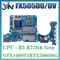 Notebook FX505D R5-3550H R7-3750H RTX2060-6G GTX1660TI-6G Mainboard For ASUS FX505DU FX505DV Laptop Motherboard 100% TEST OK
