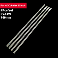 4pcs 740mm Led Backlight Strips For AOC/haier 37inch IC-B-HWK37D040 LE37A1020 LE37D8810 LE37KUH3 LE37A1080 LE37K16 H37E12