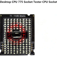 Desktop CPU 775 Socket Tester CPU Socket Analyzer Dummy Load Fake Load with LED with light tester