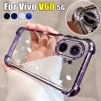 เคสใสสี Vivo V60, สำหรับ Vivo V60 และ V 60, เคสโทรศัพท์ TPU โปร่งใสไฟฟ้า, เคสกันกระแทกถุงลมนิรภัย, ป