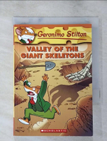 【書寶二手書T2／原文小說_PHC】Valley of the Giant Skeletons_Stilton, Geronimo