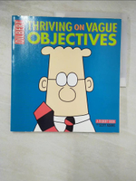 【書寶二手書T2／繪本_EPZ】Thriving on Vague Objectives_Adams, Scott