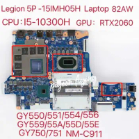 for Lenovo Legion 5P-15IMH05H Laptop Motherboard CPU:I5-10300H GPU:N18E-G1-B-KD-A1 RTX2060 DDR4 NM-C911 FRU5B20S44457 5B20S4445